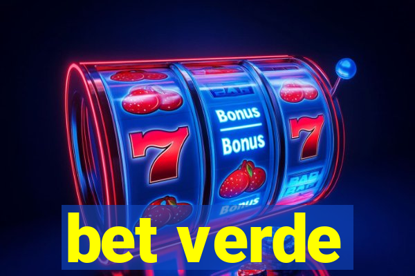 bet verde